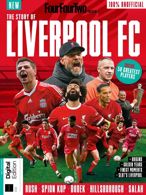 Title details for FourFourTwoPresents: The Story of Liverpool - 2nd Edition by Future Publishing Ltd - Available